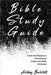 Bible Study Guide: One-Year Beginner's Chronological Guide to The Bible (66 Books). Economic Version by Anders Bennett
