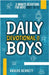 Daily Devotional for Boys: 3-minute Devotions for Boys Ages 10-12 (Economic Version) by Anders Bennett