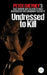 Undressed to Kill by Peter Cheyney