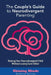 The Couple's Guide to Neurodivergent Parenting: Raising Your Neurodivergent Children Without Losing Each Other. Help for Couples with Autism, ADHD Kid by Katherine Sullivan