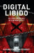 Digital Libido by Alexander Bard, Jan Söderqvist
