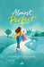 Almost Perfect by Therese Loreskär