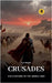 Crusades: Civilizations of the Middle East by Hui Wang