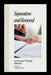 Separation and Renewal: A Journey Through Divorce by Lagang Princewill