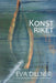 Konstriket by Eva Dillner
