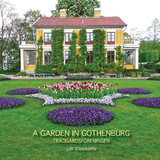 A Garden in Gothenburg by Leif Södergren