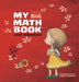 My Little Big Math Book by Lars Ronnback