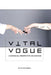 Vital Vogue: A biosocial perspective on fashion by Otto Von Busch