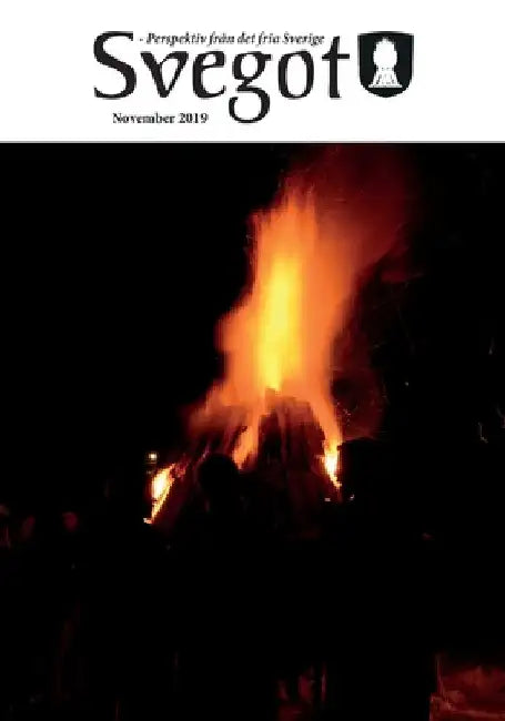 Svegot - November 2019: Perspektiv från det fria Sverige by Jalle Horn
