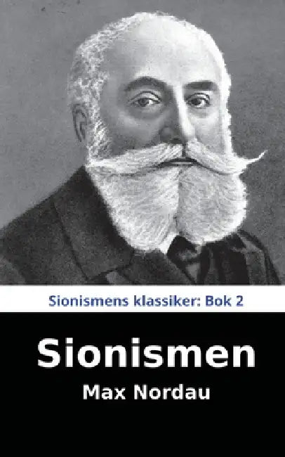 Sionismen by Max Nordau, Jon Andersen, Jon Andersen