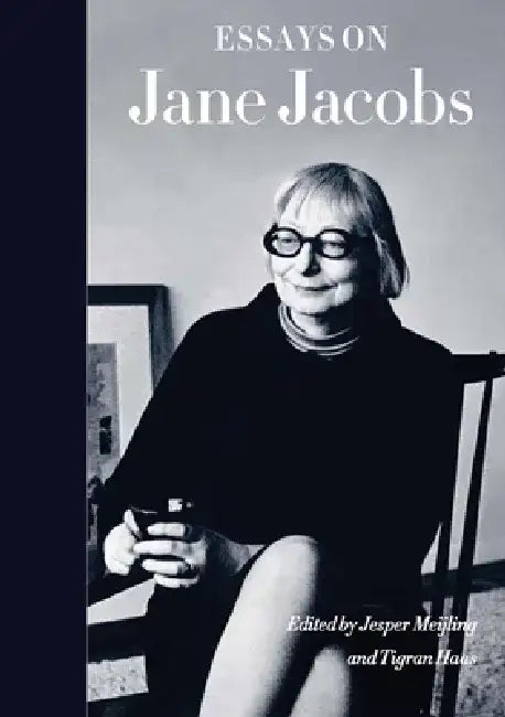 Essays on Jane Jacobs by Jesper Meijling