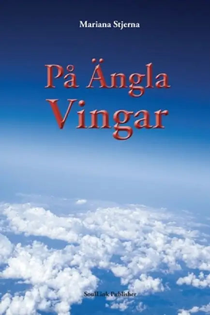 På Änglavingar by Mariana Stjerma