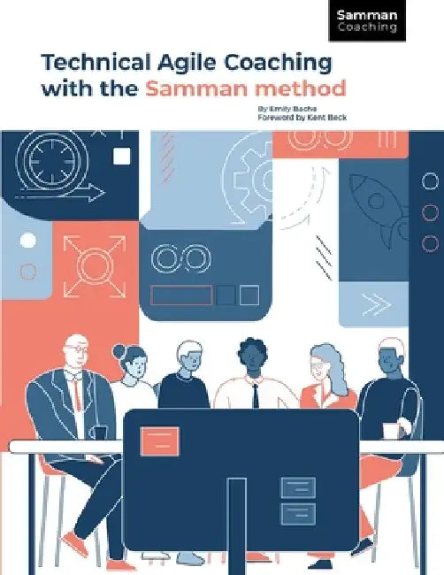 Technical Agile Coaching with the Samman Method by Emily Bache
