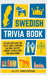 Swedish Trivia Book: Interesting and Fun Facts About Swedish Culture, History, Tourist Attractions, and Much More by Alex Anderson