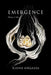Emergence: Poetry & Art by Kiana Angalia