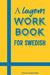 A Lagom Workbook for Swedish by Joakim Andersson
