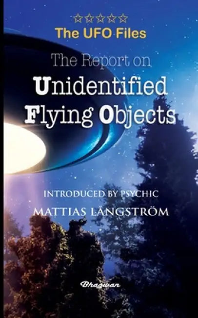 THE UFO FILES - The Report on Unidentified Flying Objects by Edward J. Ruppelt