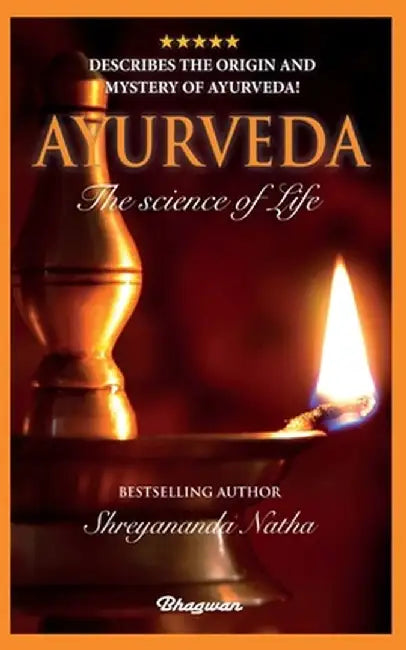 Ayurveda: By bestselling author Shreyananda Natha! by Shreyananda Natha