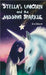 Stella's Unicorn and the Missing Sparkle by Iris Classon