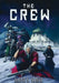 The Crew by Sadir S. Samir