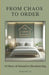 From Chaos to Order: 14 Days of Advanced Decluttering by Mari Sellin
