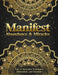Manifest Abundance & Miracles: Law of Attraction Techniques Vision Boards Affirmations & Mandala Coloring Book. by Luna Sparkle