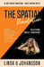 The Spatial Revolution - AI and Spatial Computing - What happens next?: Unleashing Digital Dimensions by Linda U. Johansson