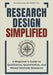 Research Design Simplified: A Beginner's Guide to Qualitative, Quantitative, and Mixed Methods Research by Muhammad, Rafiq