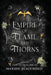 Empire of Flame and Thorns by Marion Blackwood