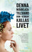 Denna märkliga tillvaro som verkar kallas livet by Elisabeth Grönlund, Malin Holmberg, Therese Jonsson
