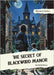 The Secret of Blackwood Manor by Nairat, Malik