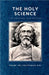 The Holy Science: Kaivalya Darshanam by Yukteswar Giri, Swami Sri