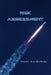 Risk Assessment by David C. Kopaska-Merkel
