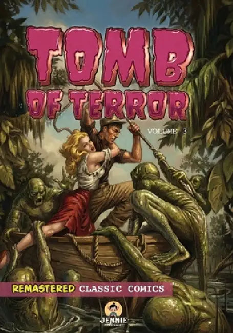Tomb of Terror Volume 3: Classic Comics by Malik Nairat