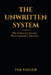The Unwritten System by Tim Taylor