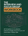 The Interview and Focus Group Workbook: 48 Templates for Qualitative Interview Design, Focus Groups, and Dissertation-Ready Data by Rafiq Muhammad