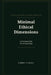 Minimal Ethical Dimensions: A Framework for Moral Reasoning by Jimmy Strobl
