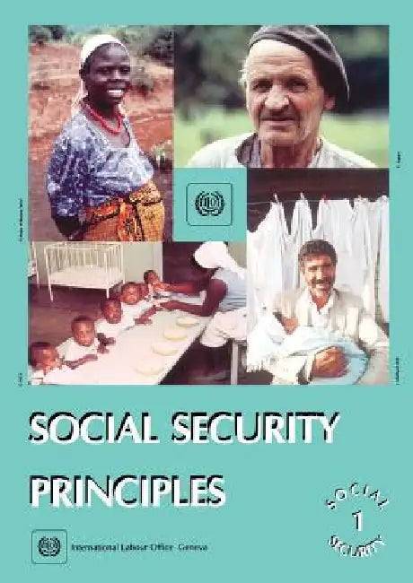 Social security principles (Social Security Vol. I) by Ilo