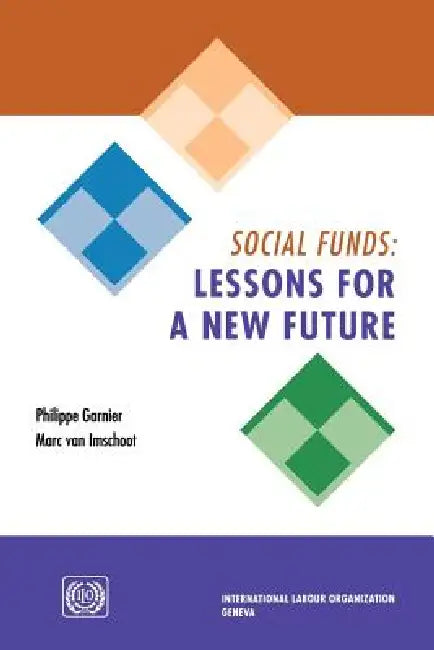 Social funds: Lessons for a new future by Philippe Garnier, Marc Van Imschoot