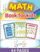 Math Activity Book for Kids: Math Activities for Kids, Math Book for Children by Laura Bidden