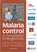Malaria Control in Humanitarian Emergencies: An Inter-Agency Field Handbook by World Health Organization