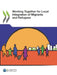 Working Together for Local Integration of Migrants and Refugees by Oecd