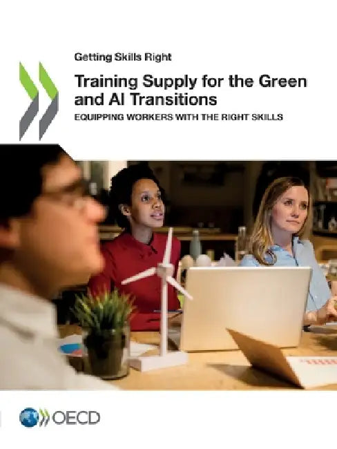 Training Supply for the Green and AI Transitions by Oecd