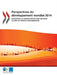 Perspectives Du Developpement Mondial 2014: Accroitre La Productivite Pour Relever Le Defi Du Revenu Intermediaire by OECD