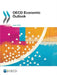 OECD Economic Outlook: Issue 1 by Organization for Economic Cooperation an