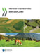 OECD Review of Agricultural Policies: Switzerland 2015 by OECD