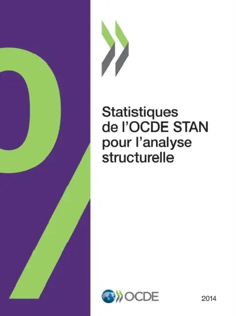 Statistiques de L'Ocde Stan Pour L'Analyse Structurelle 2014 by OECD