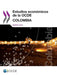 Estudios Economicos de La Ocde: Colombia 2015 by OECD