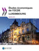 Etudes Economiques de L'Ocde: Luxembourg 2015 by OECD