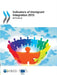 Indicators of Immigrant Integration 2015: Settling in by OECD